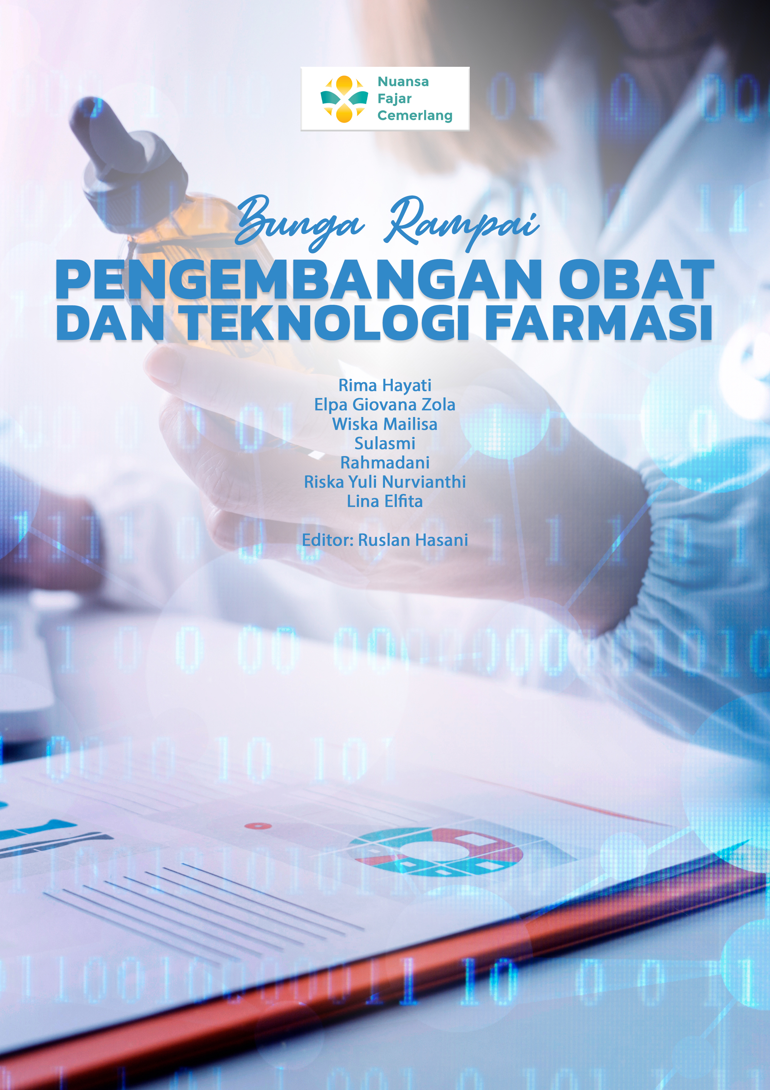 Cover BUNGA RAMPAI PENGEMBANGAN OBAT DAN TEKNOLOGI FARMASI.jpg
